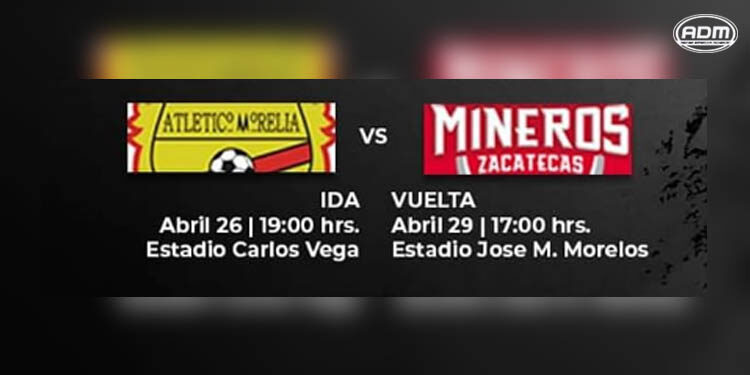 Los días 26 y 29 de abril, Morelia enfrentará a Mineros